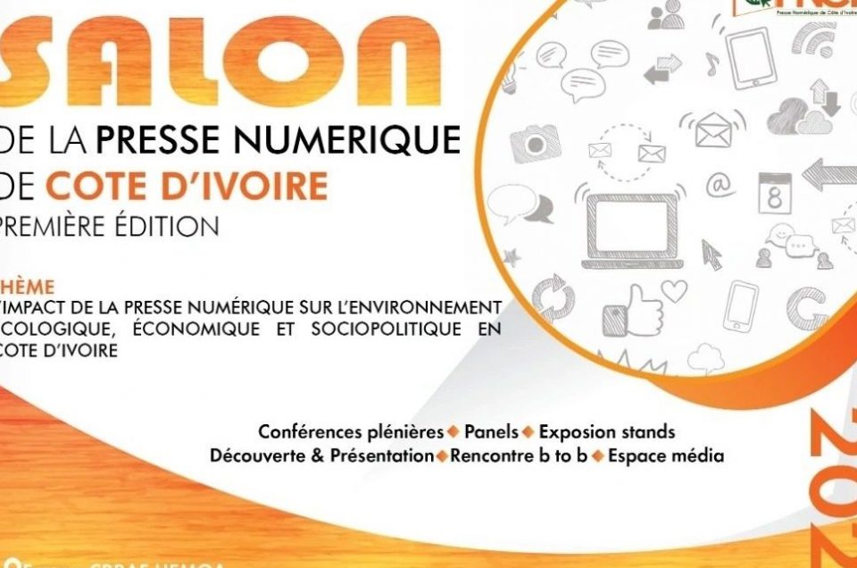 MEDIA:NUMERIQUE Salon et Awards de la Presse Numérique de Côte d'Ivoire.